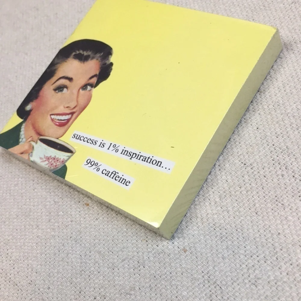 Anne Taintor Inspiration/caffeine sticky note pad